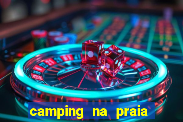 camping na praia do cassino